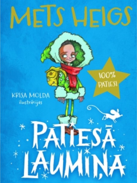Patiesā laumiņa