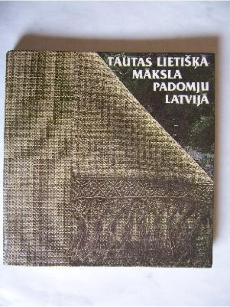 Tautas lietišķā māksla padomju Latvijā