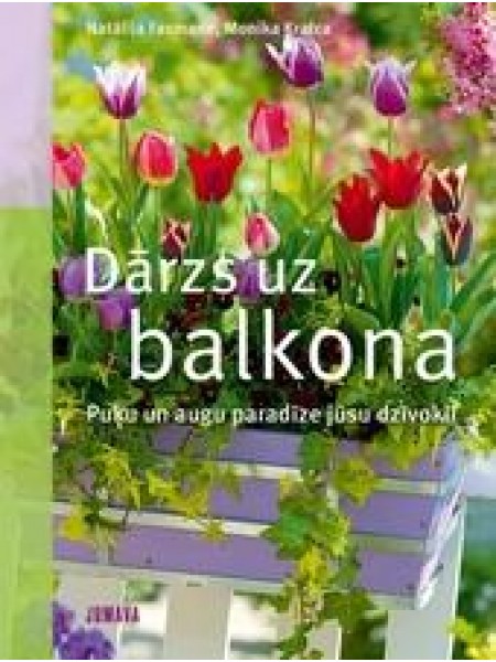 Dārzs uz balkona