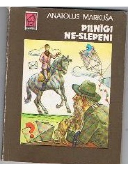 Pilnīgi ne-slepeni
