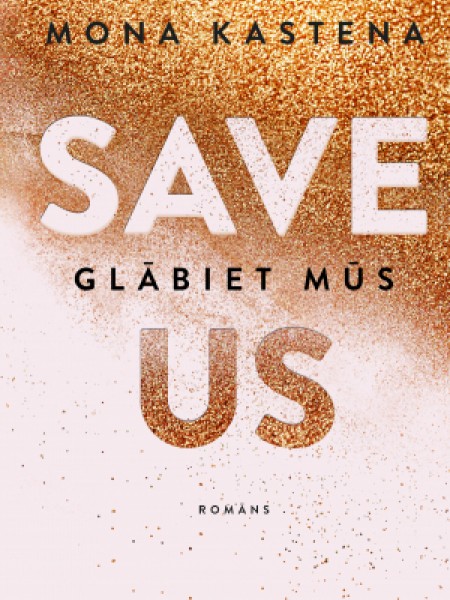 Glābiet mūs