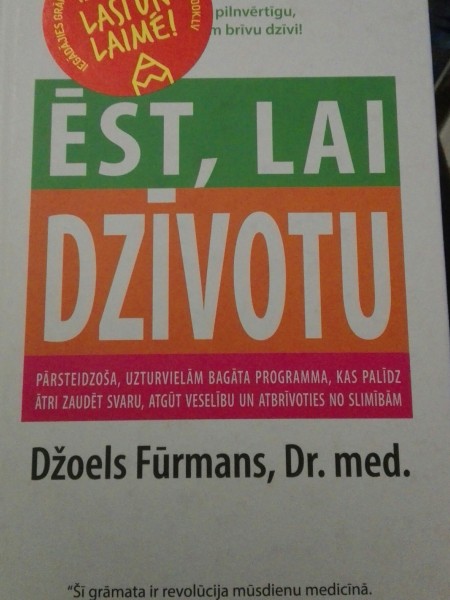 Ēst, lai dzīvotu