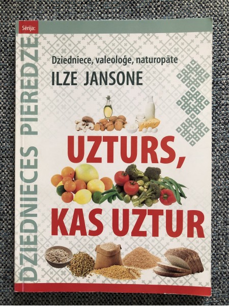 Uzturs, kas uztur