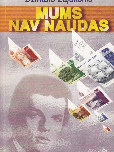 Mums nav naudas