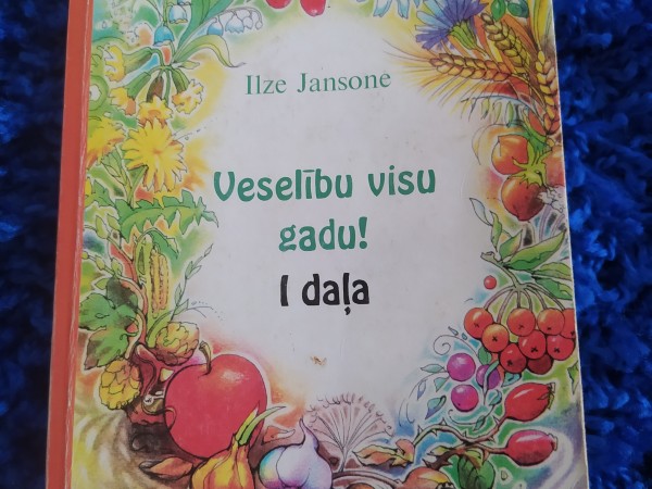 Veselību visu gadu