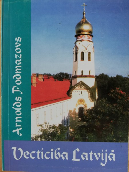 Vecticība Latvijā