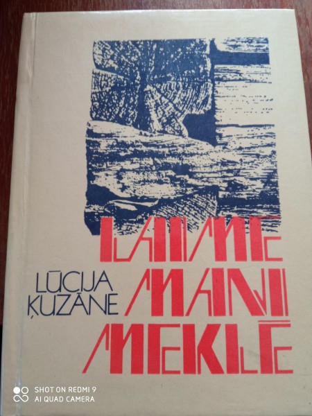 Laime mani meklē