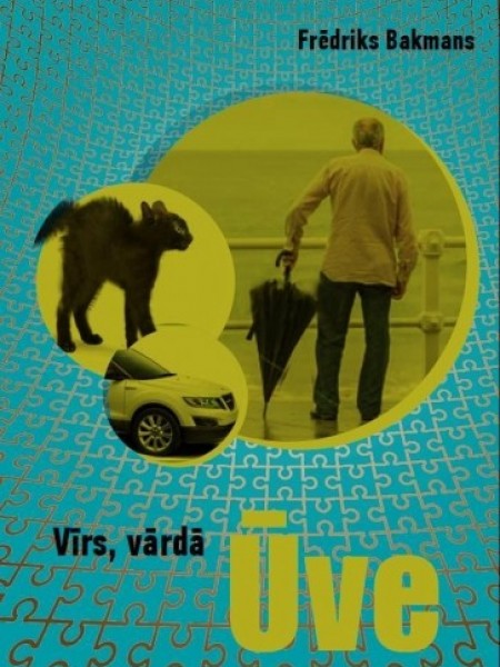 Vīrs, vārdā Ūve