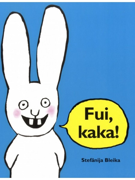Fui, kaka!
