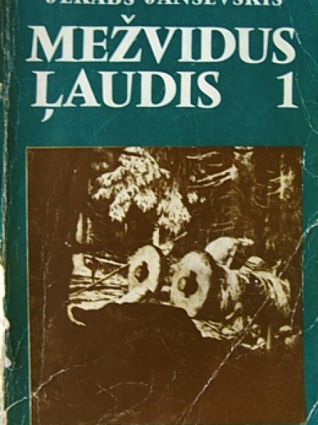Mežvidus ļaudis 1