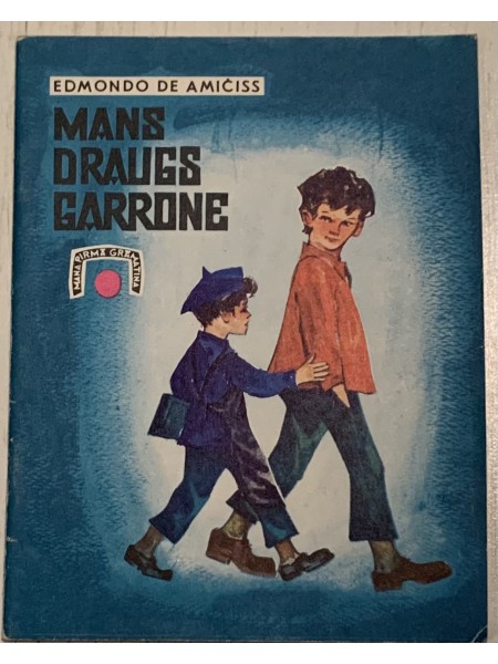 Mans draugs Garrone