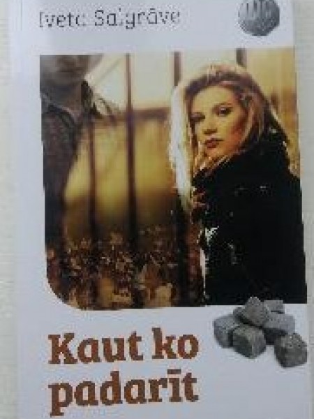 Kaut ko padarīt