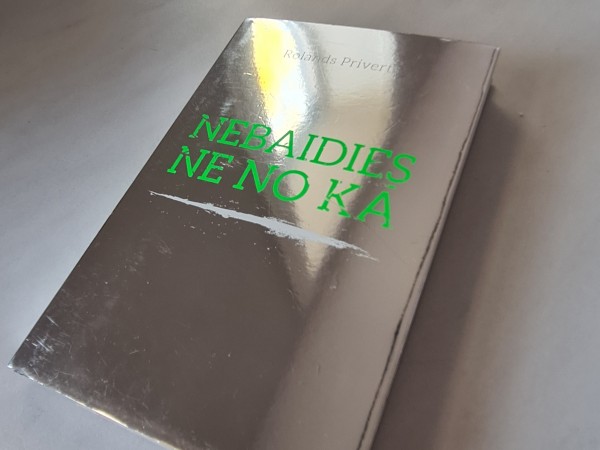 Nebaidies ne no kā