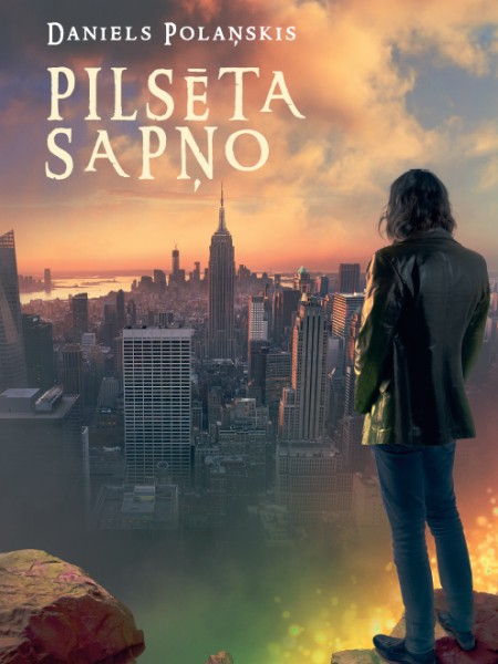 Pilsēta sapņo