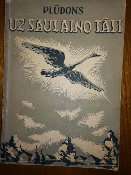Uz saulaino tāli
