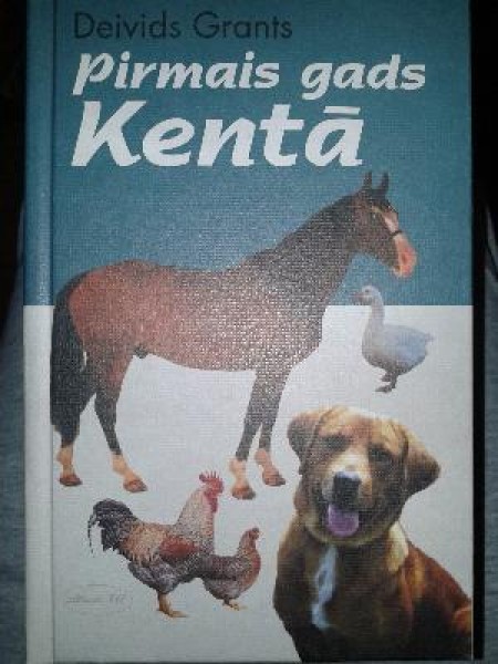 Pirmais gads Kentā