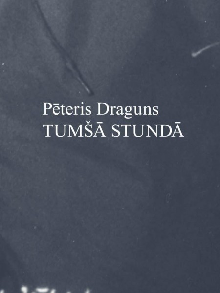 Tumšā stundā