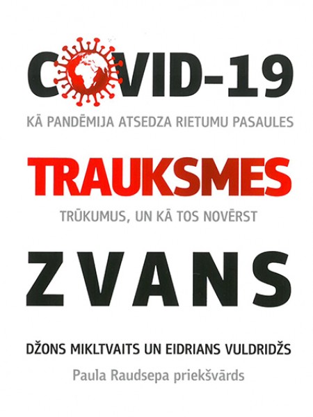 Covid-19 trauksmes zvans