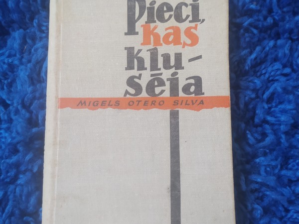 Pieci, kas klusēja