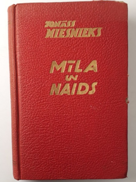 Mīla un naids