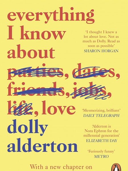 Everything I know about love