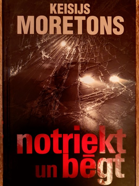 Notriekt un bēgt