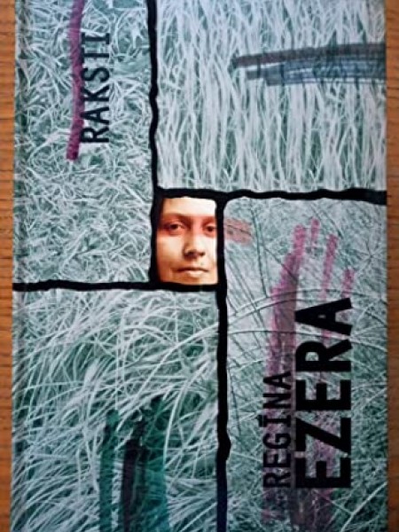Regīna Ezera Raksti I