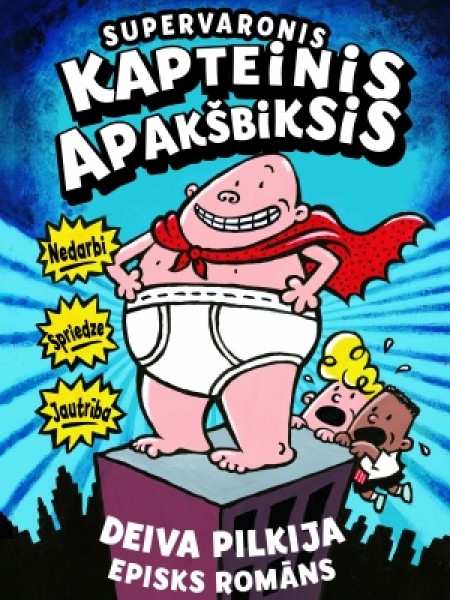 Supervaronis Kapteinis Apakšbiksis 1. daļa