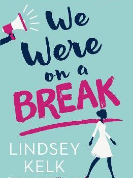 We Were On a Break