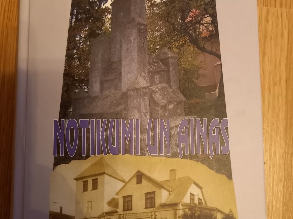 Notikumi un ainas