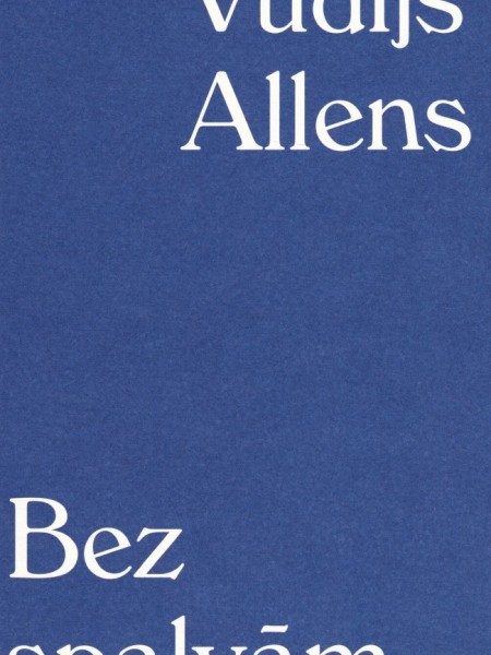 Bez spalvām