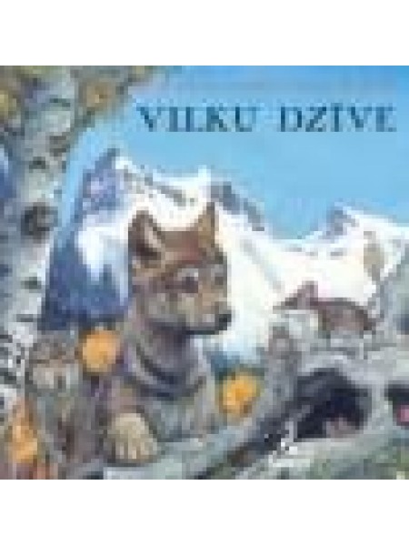 Vilku dzīve