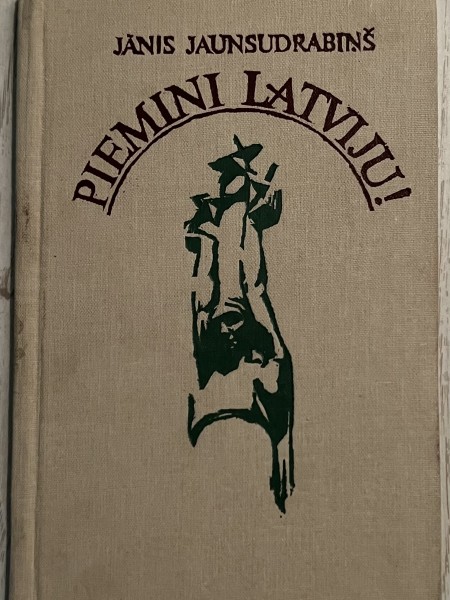 Piemini Latviju!