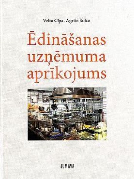 Ēdināšanas uzņēmuma aprīkojums