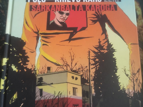 Poļu- Krievu karš zem sarkanbaltā karoga