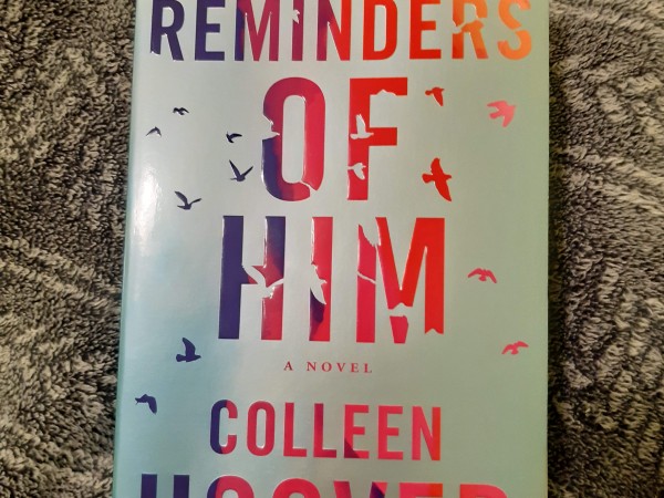 Reminders of Him