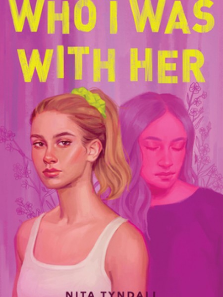 Who I Was with Her