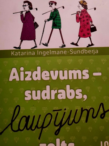 Aizdevums sudrabs, laupijums zelts