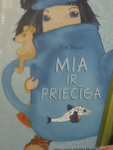 Mia ir priecīga
