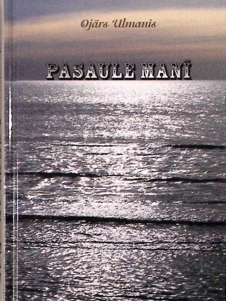 Pasaule manī