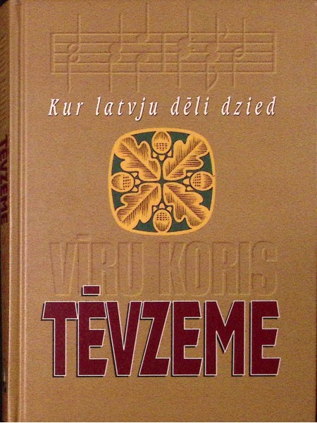 Kur latvju dēli dzied. Vīru koris
