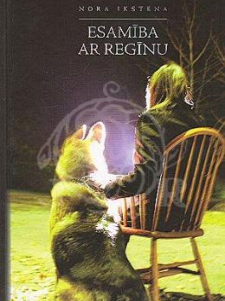 Esamība ar Regīnu