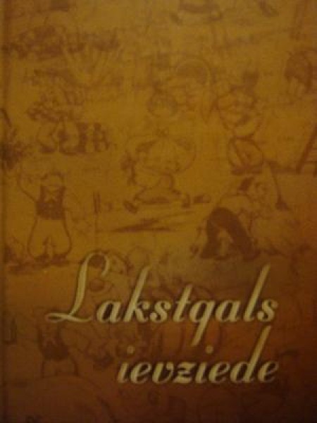Lakstgals ievziede