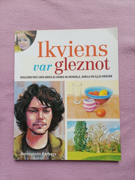 Ikviens var gleznot