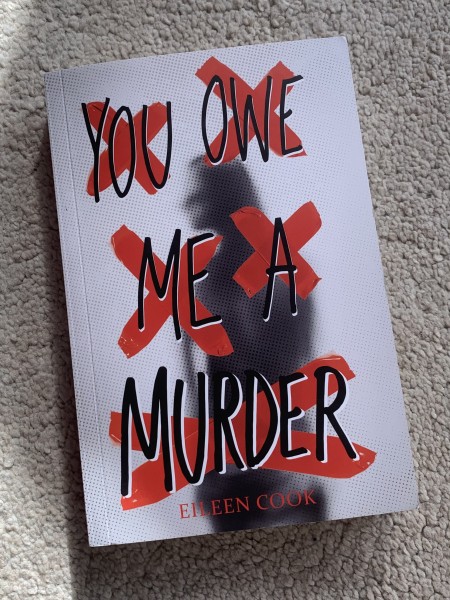 You owe me a murder