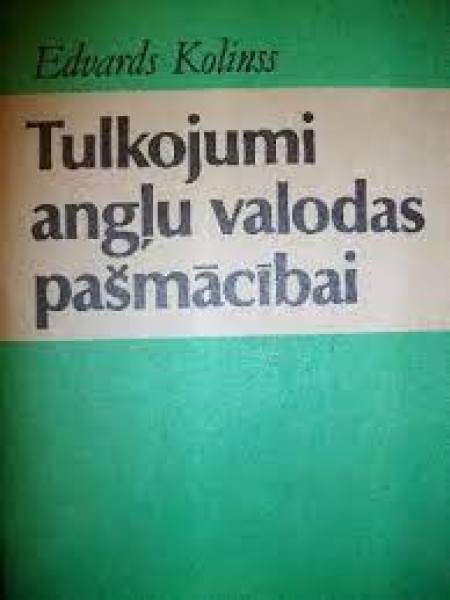 Tulkojumi angļu valodas pašmācībai