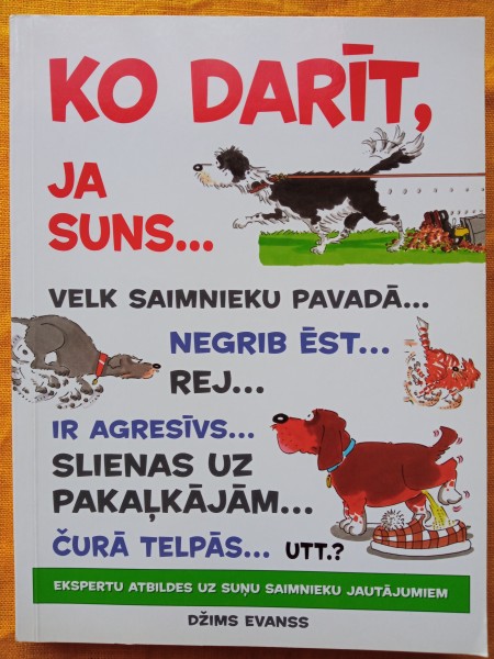 Ko darīt, ja suns