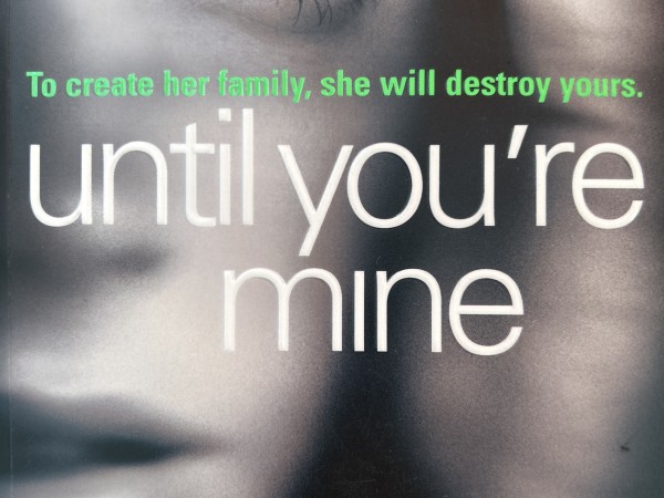 Until you’re mine