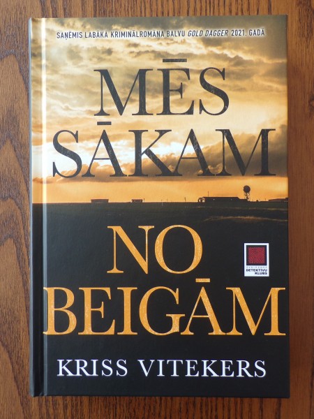 Mēs sākām no beigām