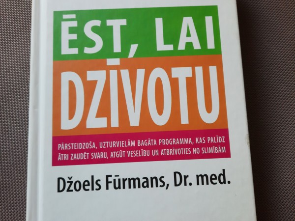 Ēst,lai dzīvotu
